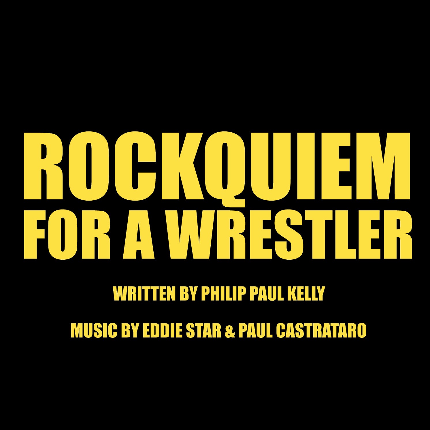 'Rockquiem For A Wrestler' Cast Recording CD