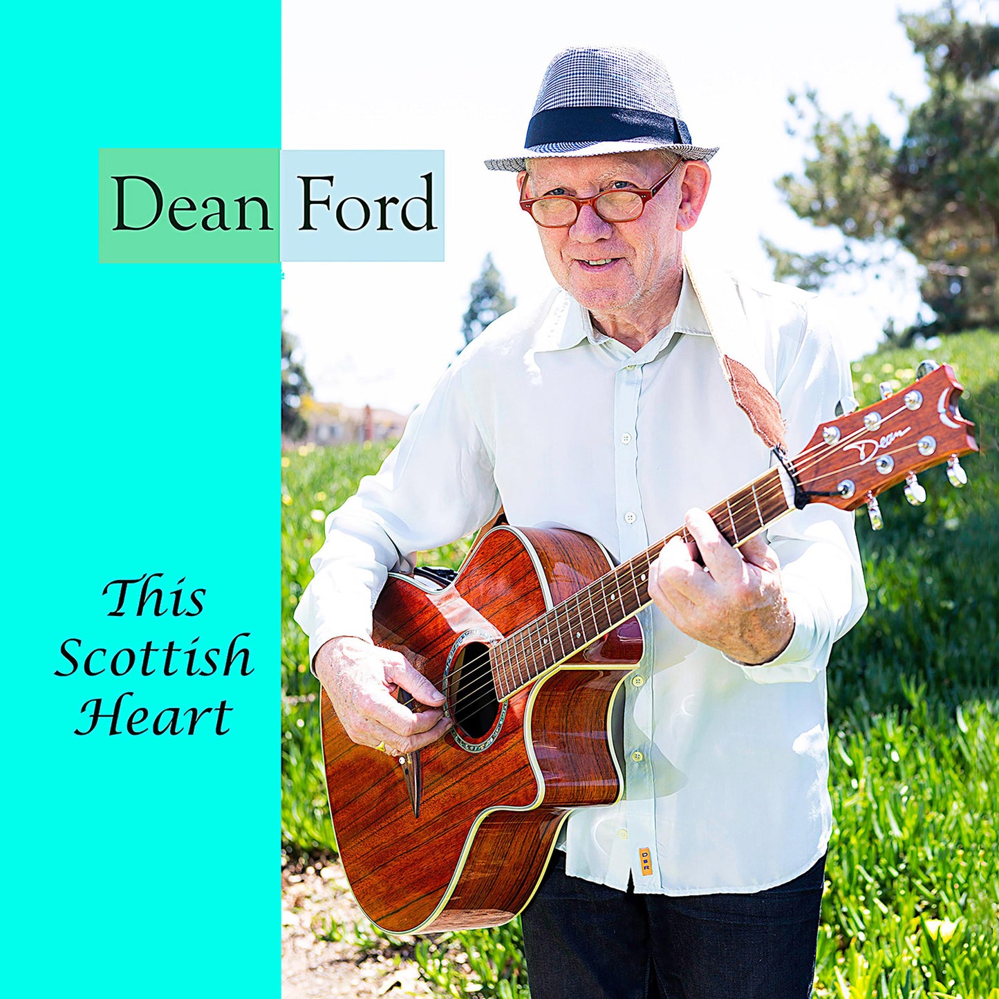 This Scottish Heart (Double CD Album) - Dean Ford