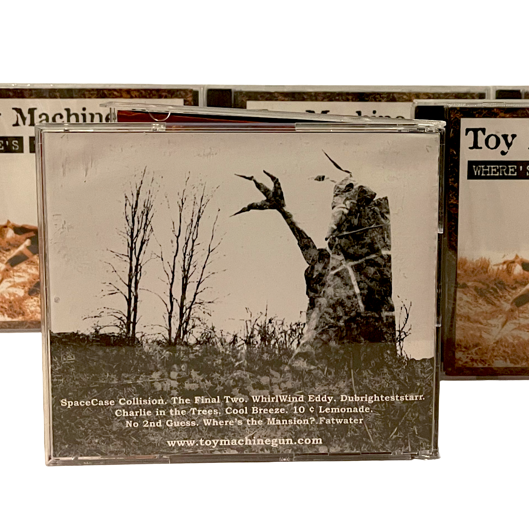 Where's the Mansion by Toy Machine Gun back of CD and tracklist.